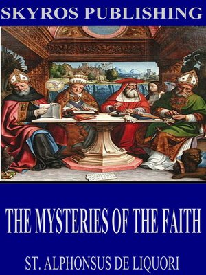 cover image of The Mysteries of the Faith